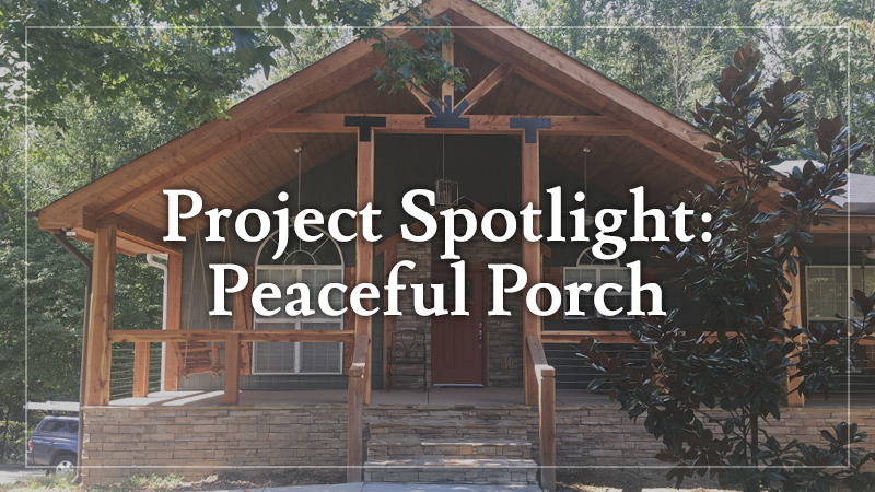 Project Spotlight: Peaceful Porch
