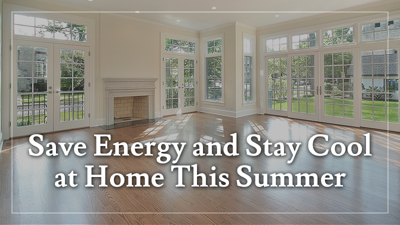 Save Energy at Home in Summer